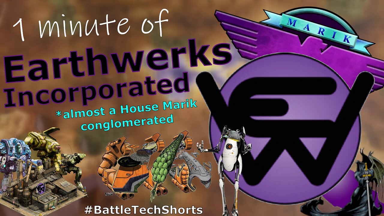 BATTLETECH #Shorts - Earthwerks Incorporated, Almost a House Marik Conglomerated