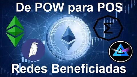 💥Tokens que podem valorizar com a mudança do ETH de POW para POS💥