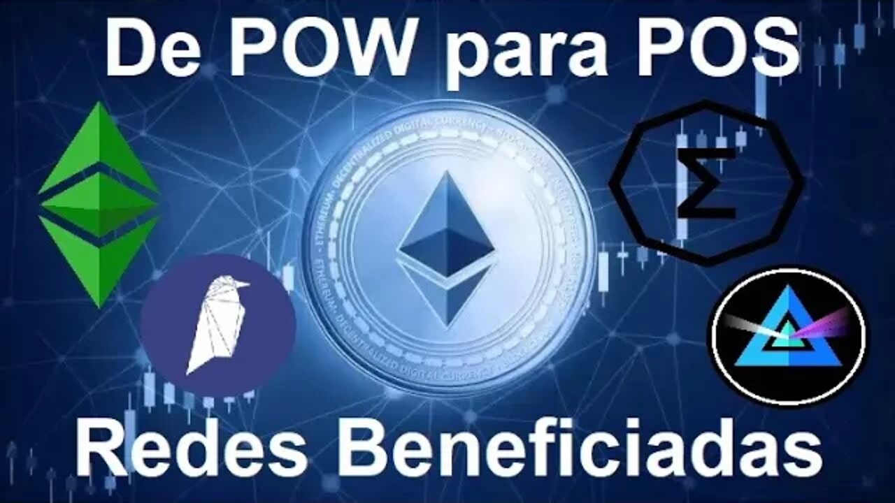 💥Tokens que podem valorizar com a mudança do ETH de POW para POS💥
