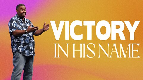 VICTORY IN HIS NAME | 06.11.23 | Rhema Bible Church | Sun. 6pm | Rev. Bill Ray