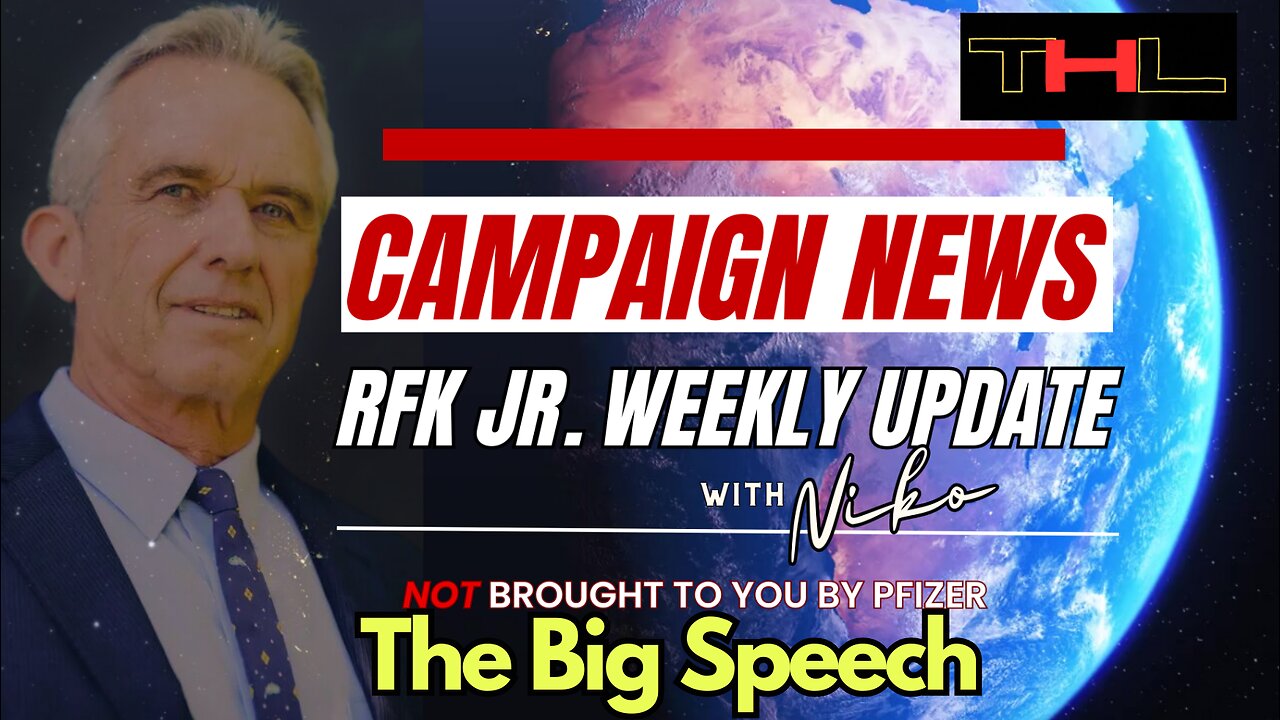 Campaign News -- RFK Jr Weekly Update with Niko | The Big Speech