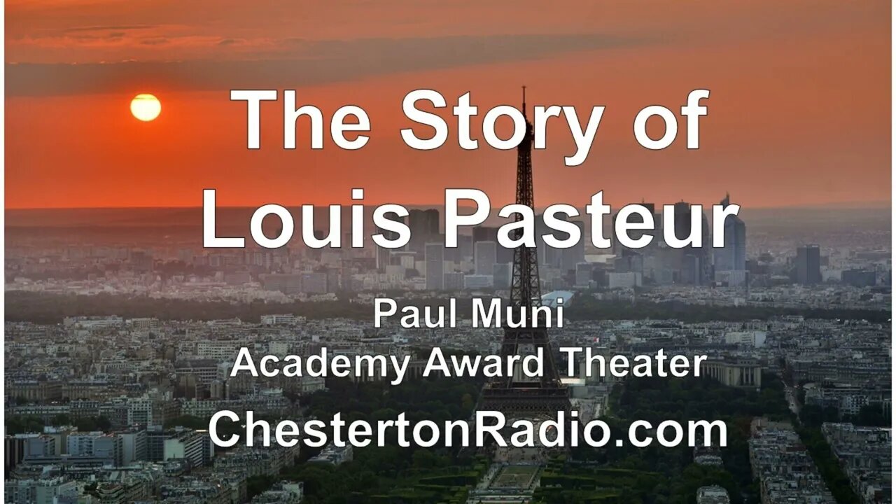 The Story of Louis Pasteur - Paul Muni - Academy Award Theater