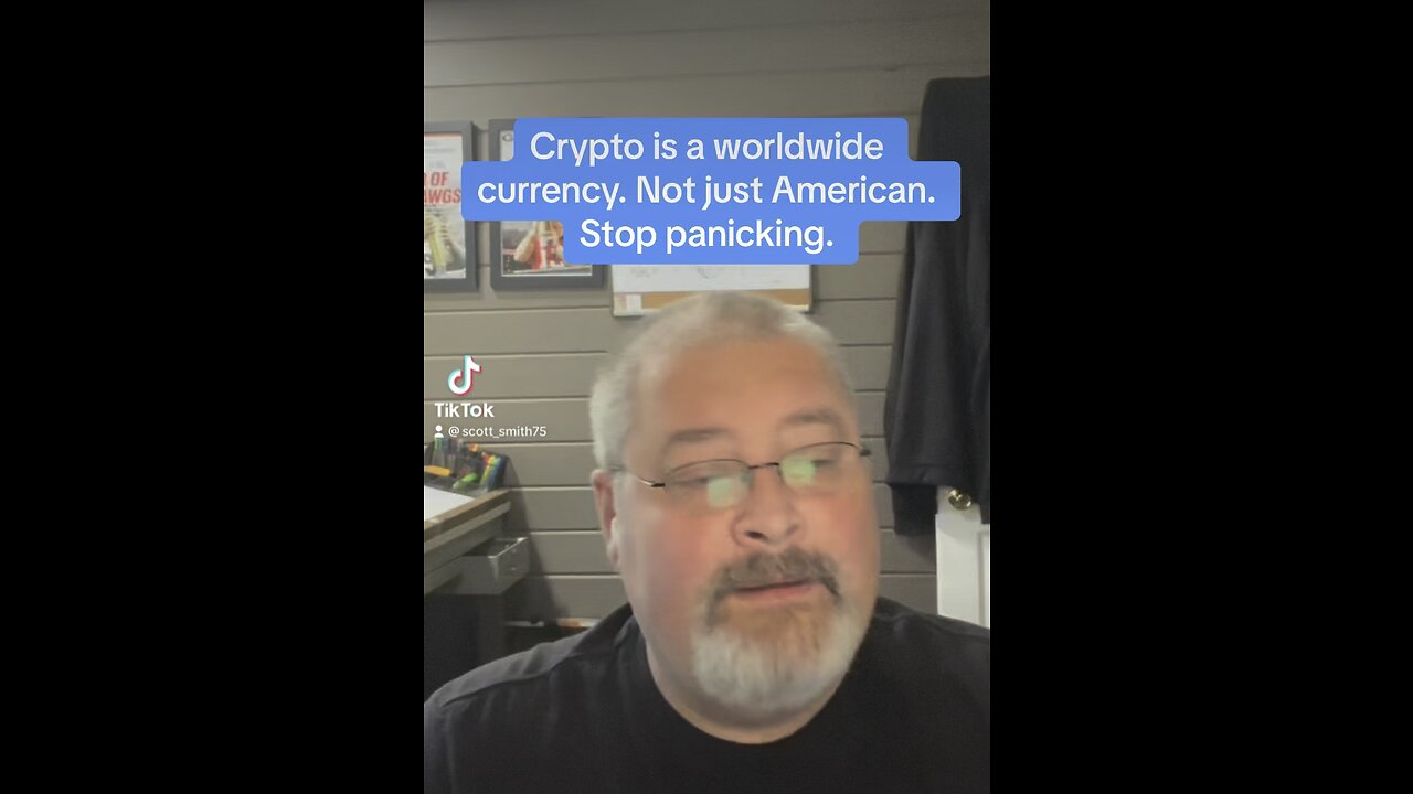 Crypto is a worldwide currency quit panicking