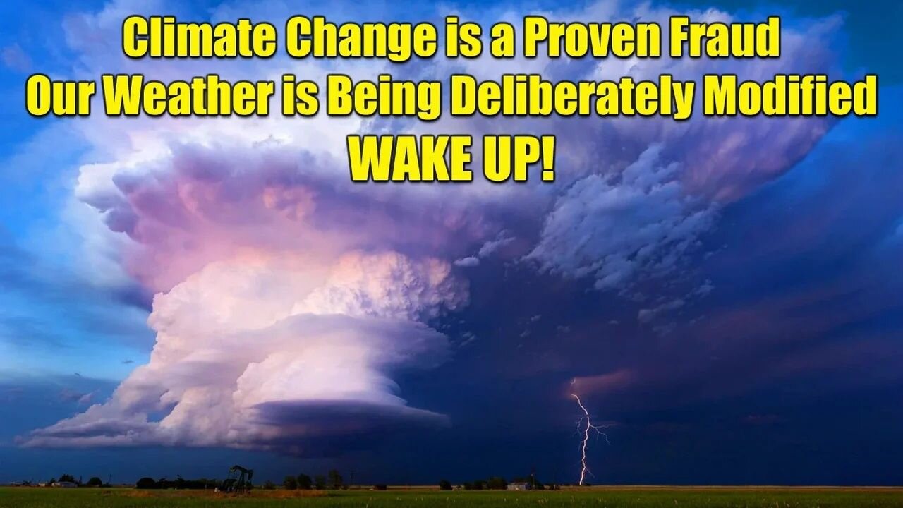 Weather Wars And The Climate Fraud | The Crowhouse