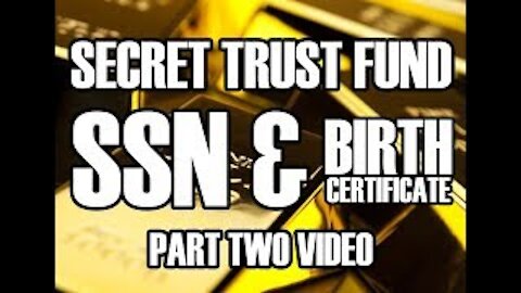 Secret Trust Fund - SSN & Birth Certificate - Heather Tucci - How To Stop Reversals- Part 2