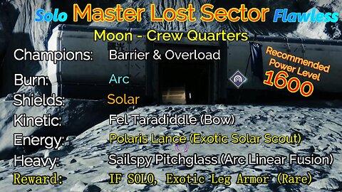 Destiny 2 Master Lost Sector: Moon - K1 Crew Quarters on my Warlock Solo-Flawless 11-12-22