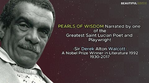 Famous Quotes |Derek Walcott|