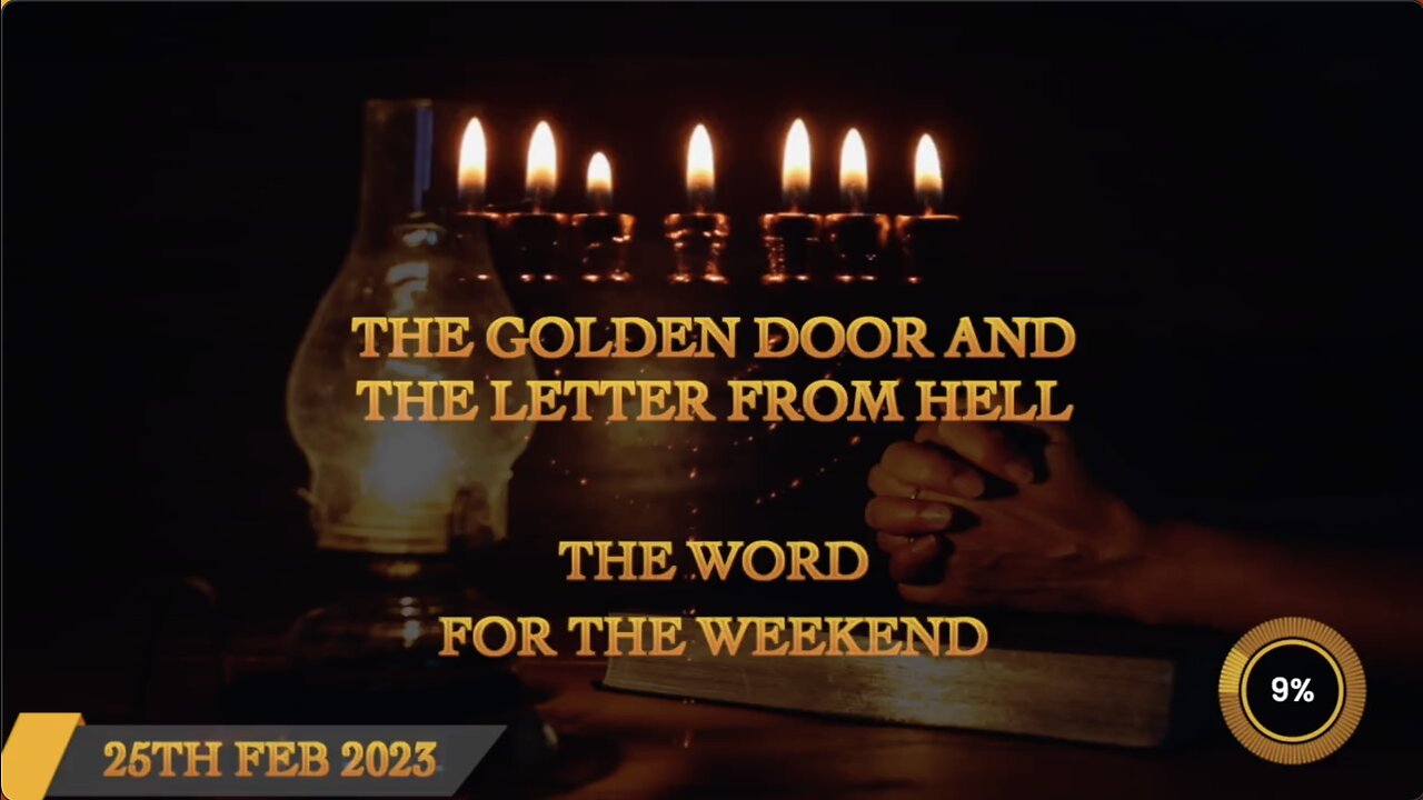 The Golden Door and The Letter From Hell! - Word For The Weekend - 25th February - Jacob Prasch