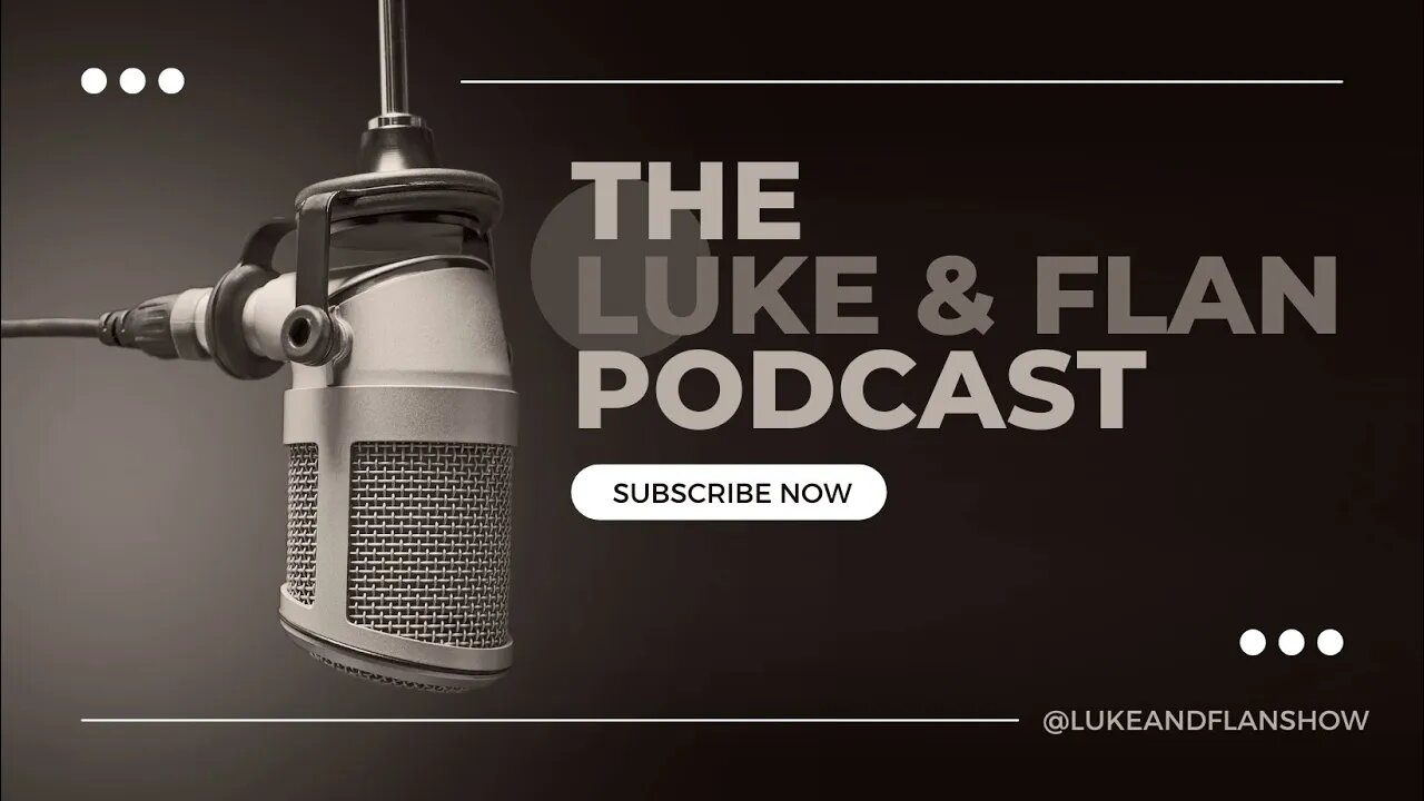 The Luke and Flan Podcast | Episode 3: Political Typology Quiz and Discussion