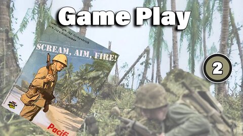 Game Play : Scream, Aim, Fire – Pacific