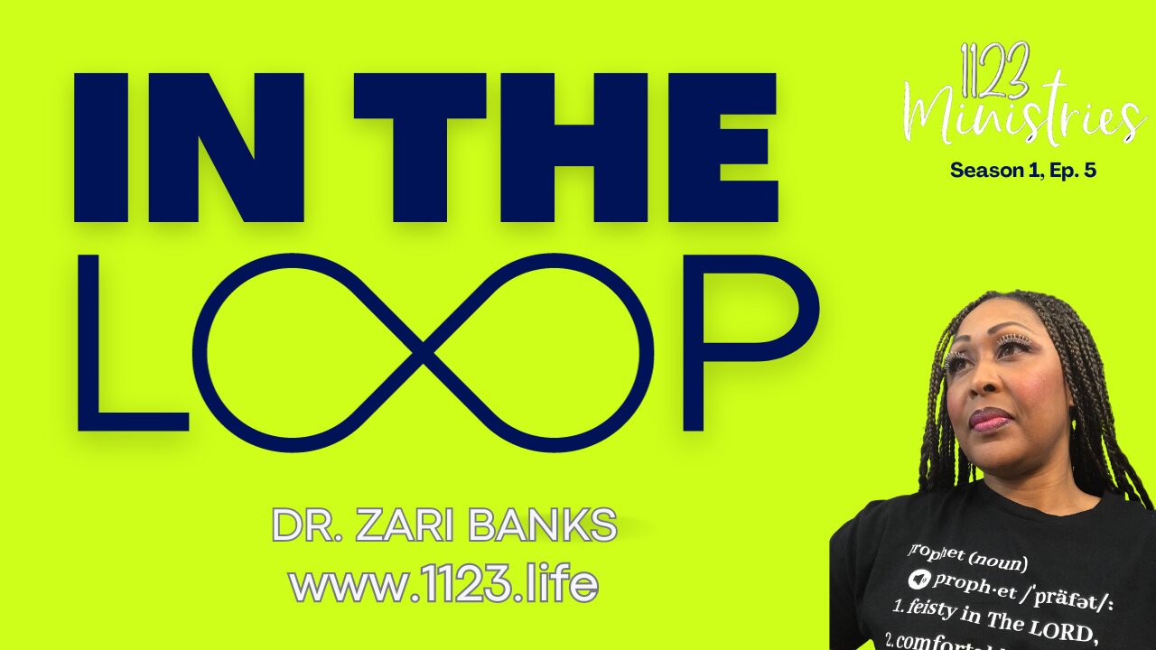 E5: In the LOOP with Dr. Zari Banks | December 10, 2023 - 1123