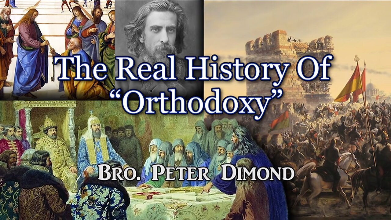 The Real History Of “Orthodoxy”