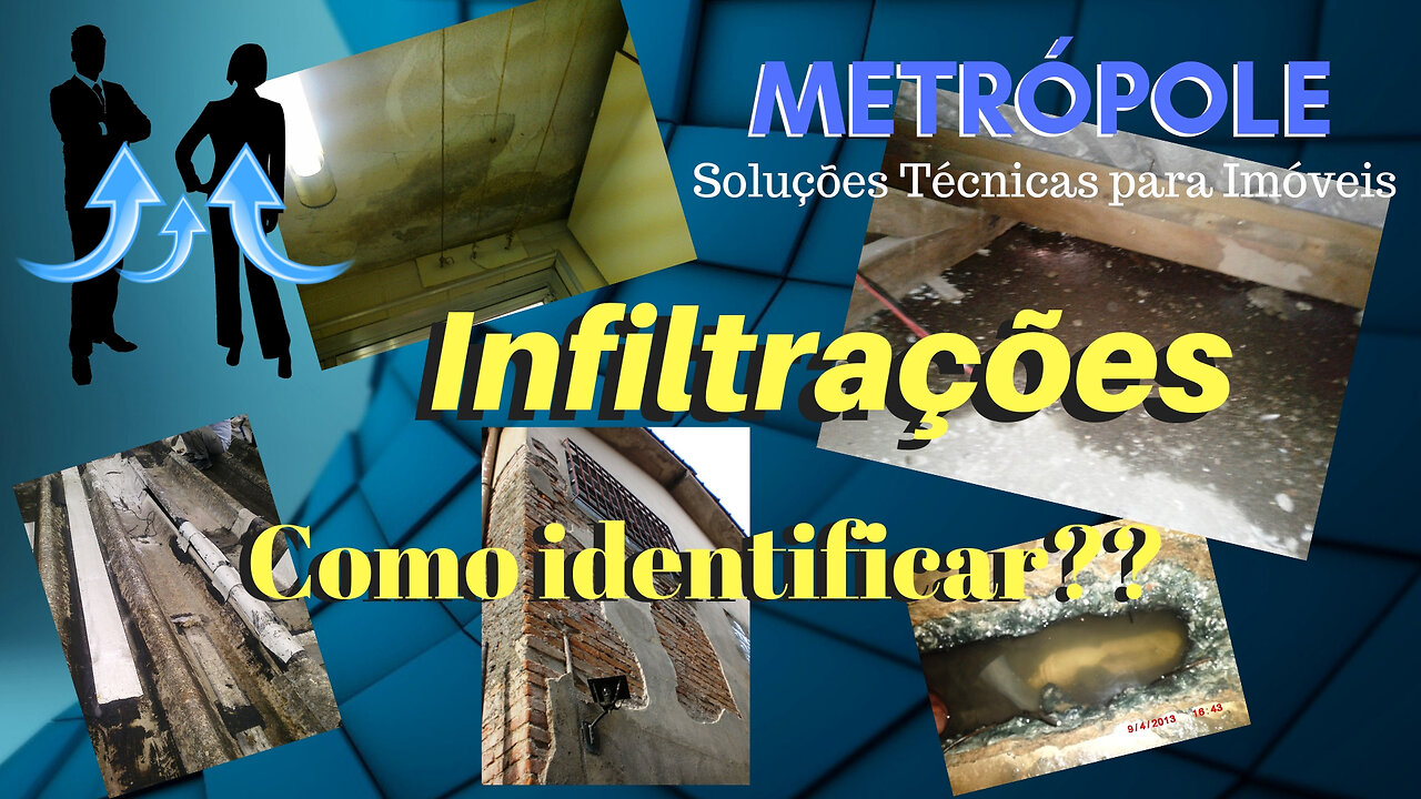 Infiltrações - Como identificar sua origem