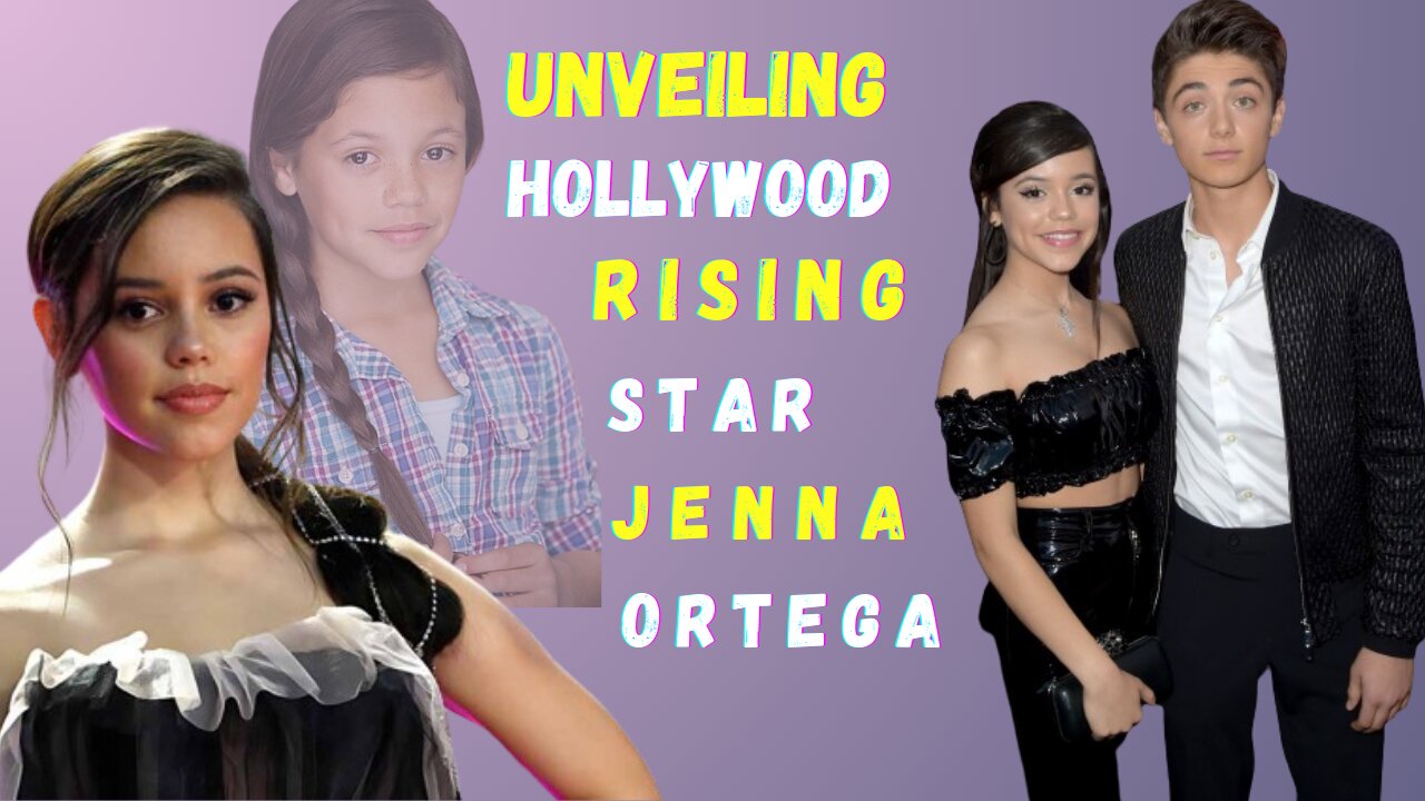 Unveiling Jenna Ortega: From Child Star to Cultural Icon - The Untold Journey