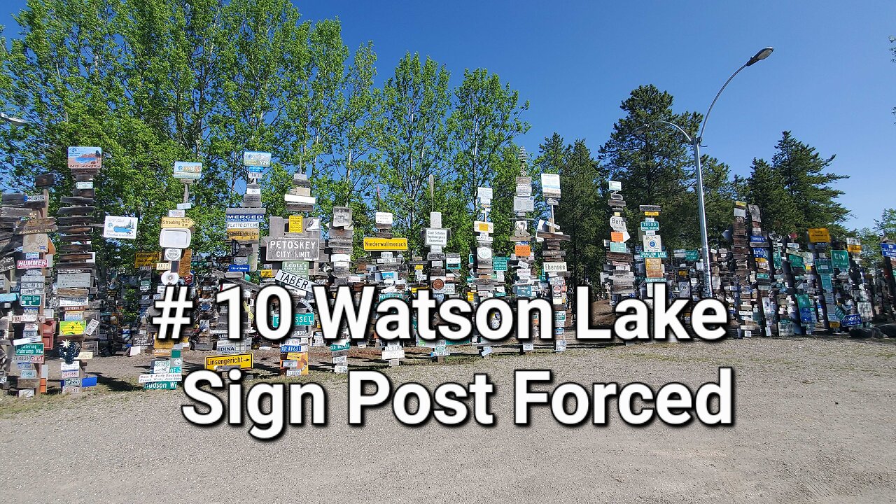 #10 Watson Lake Sign Post Forest #travelvlog #travel #canada