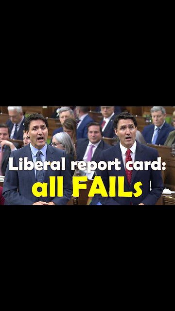Trudeau's Liberals given 'all Fails' report card