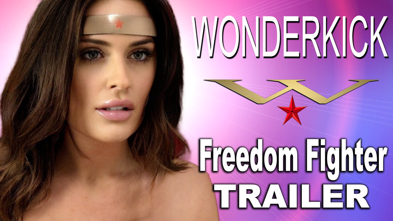 "Wonderkick 3: Freedom Fighter" Trailer