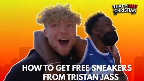 How To Get Free Sneakers From Tristan Jass