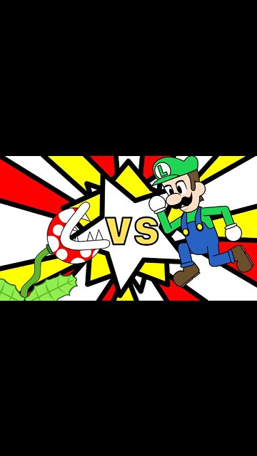 🪠 Luigi vs. Piranha Plant 🥀