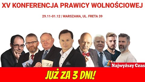 Michalkiewicz i Skalski: Zapraszamy na XV Konferencję Prawicy Wolnościowej!