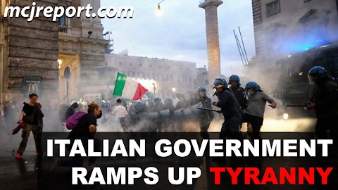 Italian government ramps up tyranny