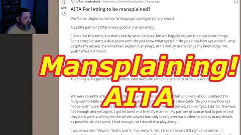 Mansplaining AITA