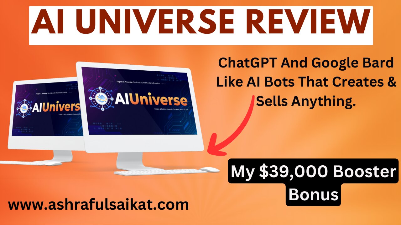 AI Universe Review With $39,000 Booster Bonus (AI Universe App by Yogesh kashyap)