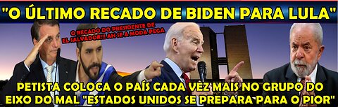 URGENTE BOLSONARO ALERTA “LULA CADA VEZ MAIS NO EIXO DO MAL CHINA E RÚSSIA” BIDEN DÁ O ÚLTIMO RECADO