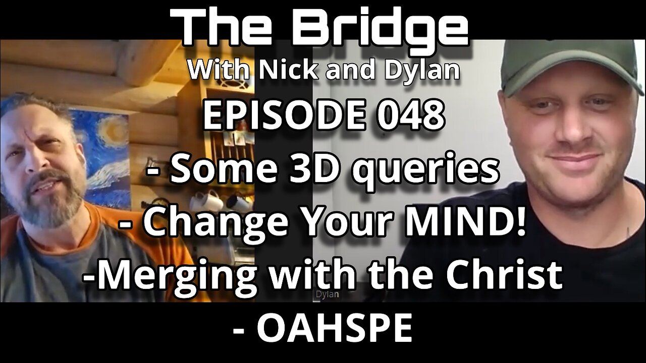 The Bridge With Nick and Dylan Episode 048