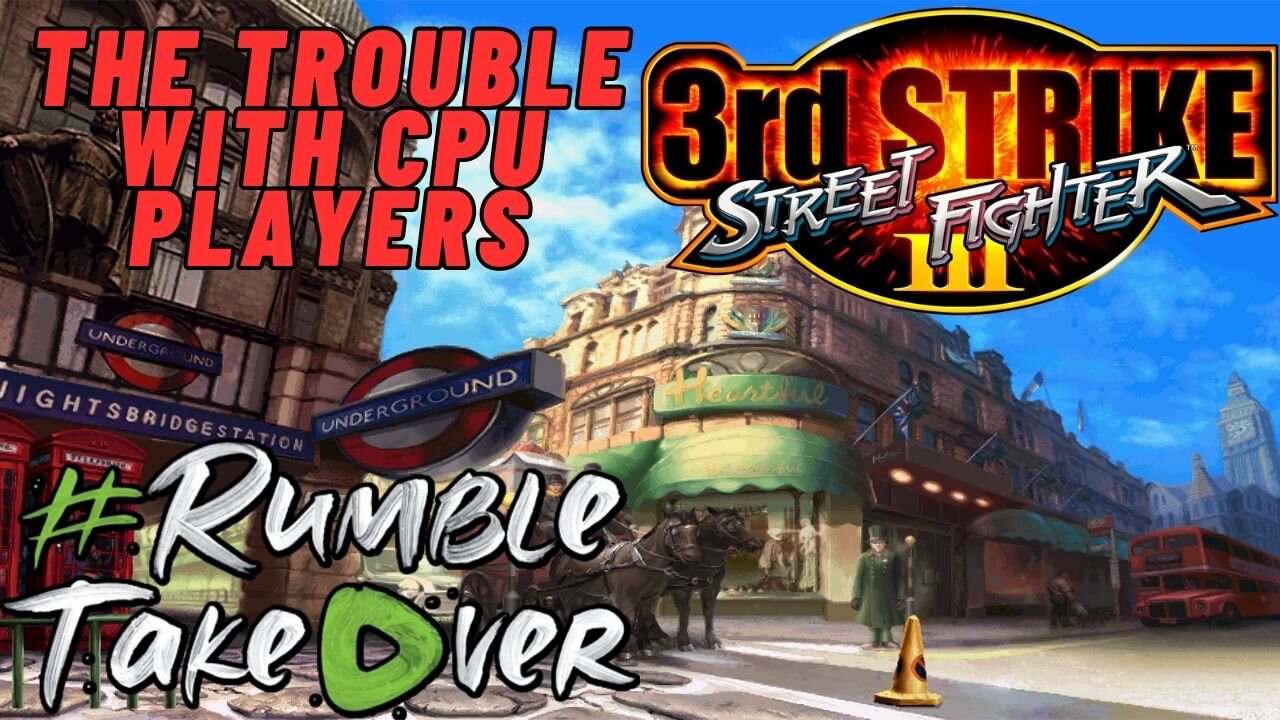 SFIII 3rd Strike - The Trouble with CPU Players! [Street Fighter: 30th Anniversary Collection]