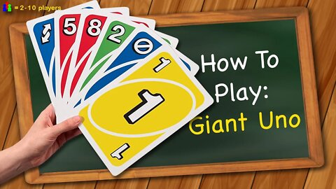 How to play Giant Uno