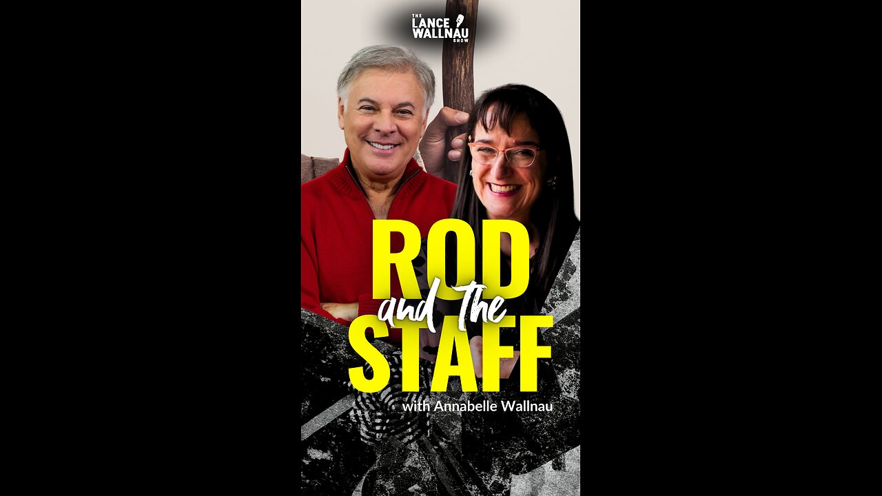 The Rod and the Staff: Divine Discipline