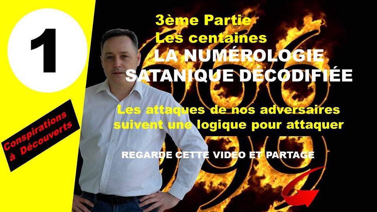 Numerologie satanique 3ème Partie Les centaines de 100 a 999