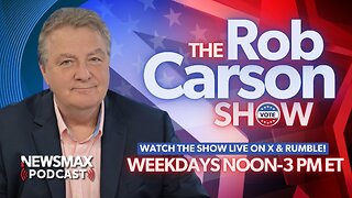 The Rob Carson Show Election Day LIVE - Tuesday, Nov. 5, 2024 | NEWSMAX Podcasts