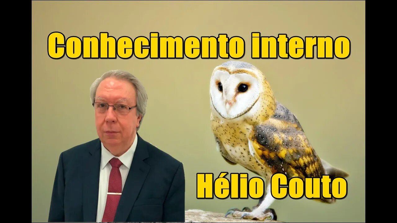 ⚛ Hélio Couto - Conhecimento interno☯ .