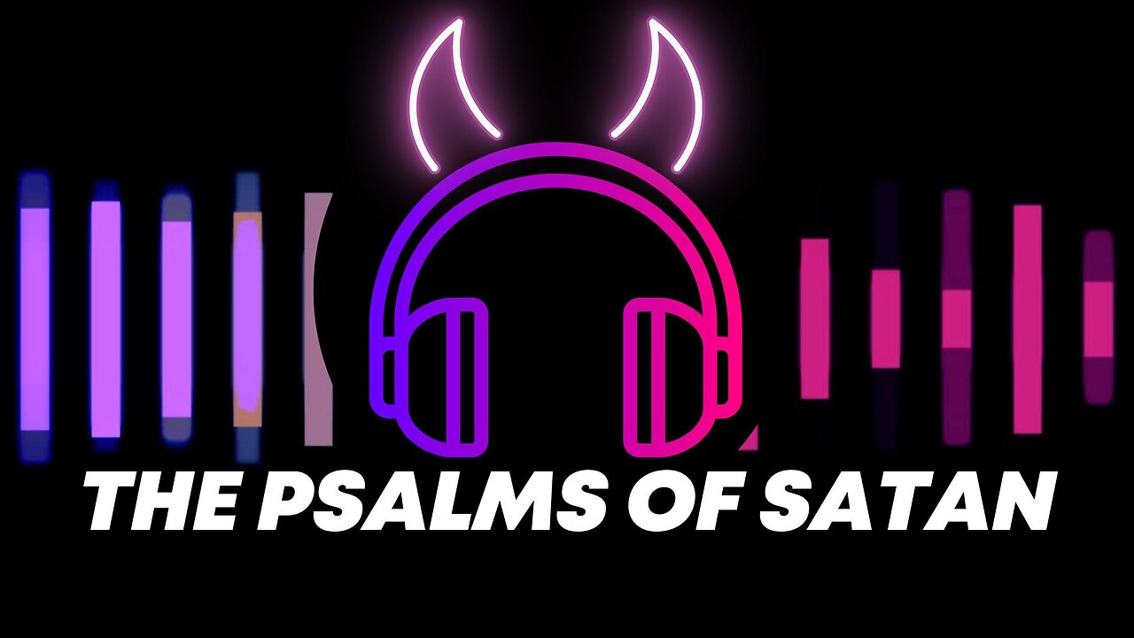 The Psalms Of Satan