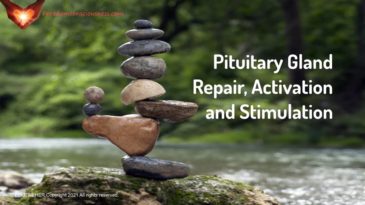 Pituitary Gland Stimulation, Repair and Balance (Energy-/Frequency Healing Music)