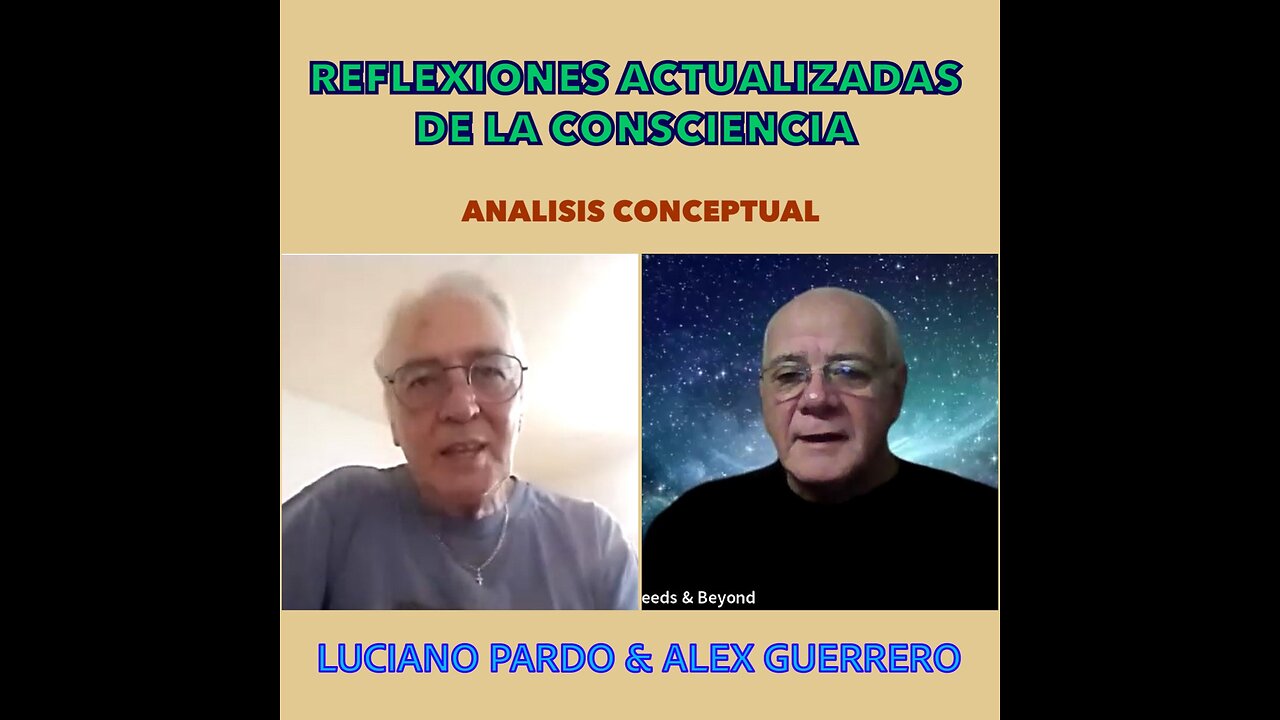 REFLEXIONES ACTUALIZADAS DE LA CONSCIENCIA / LUCIANO PARDO & ALEX GUERRERO