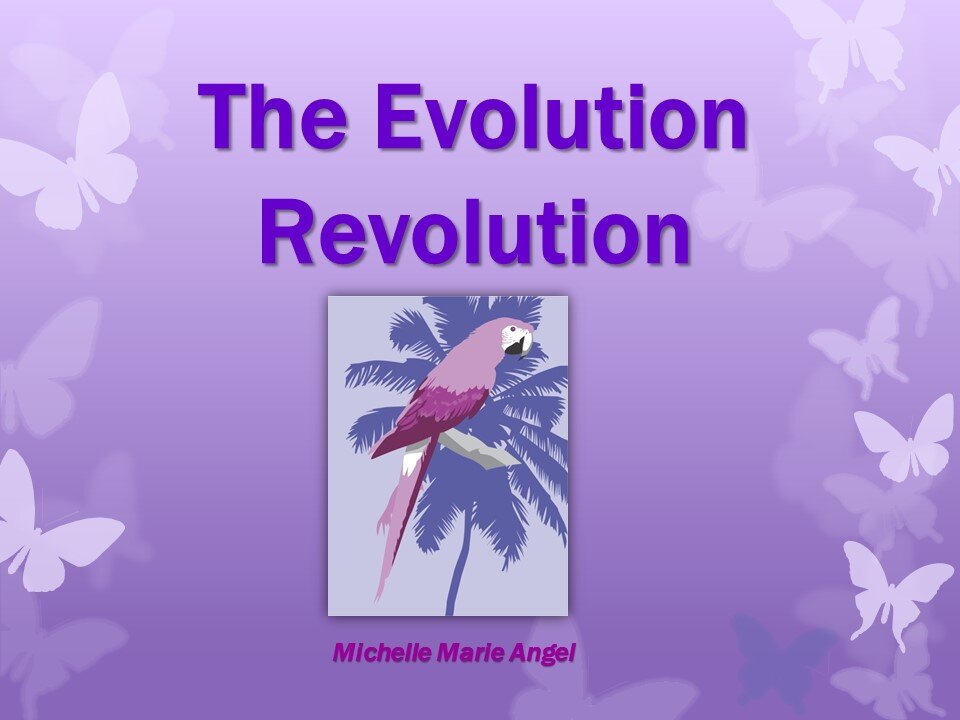 The Evolution Revolution