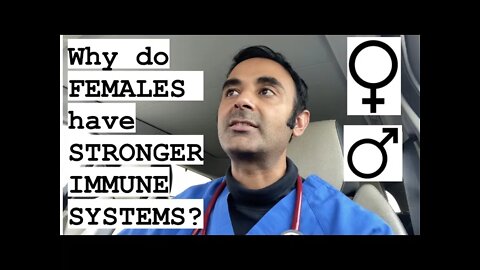 Why do WOMEN have STRONGER IMMUNE SYSTEMS than MEN? The COVID-19 example...