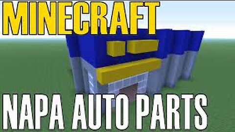 Minecraft | Tutorial | How to Build Napa Auto Parts