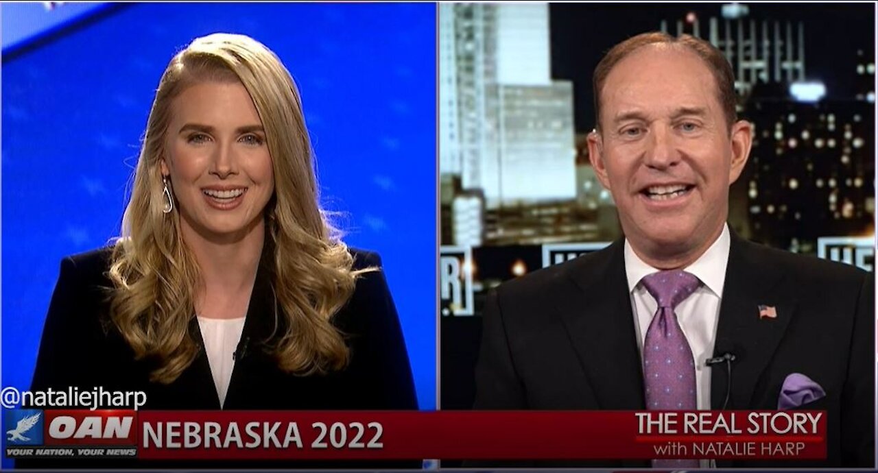 The Real Story - OAN Nebraska 2022 with Charles W. Herbster