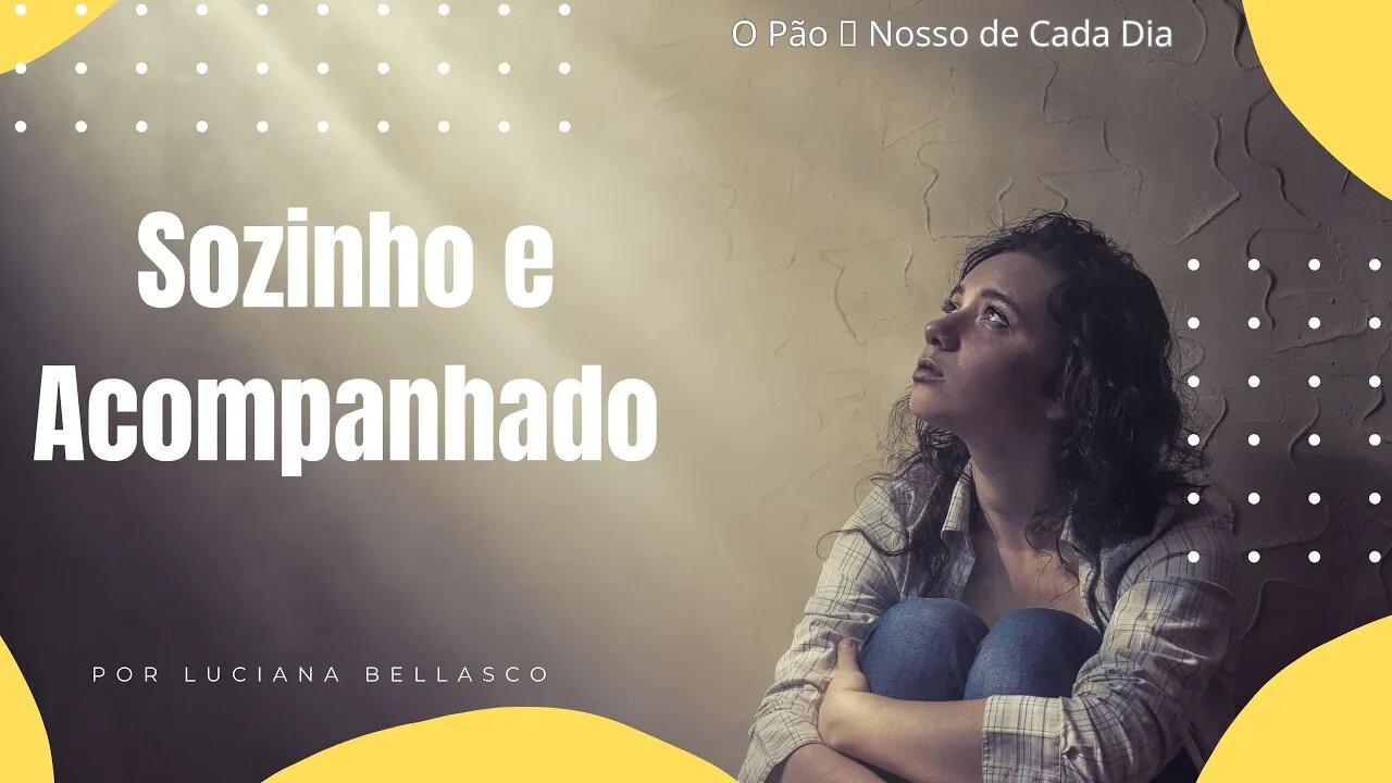 Transforme a Solidão em Intimidade Com Deus. O Pão 🍞 Nosso de Cada Dia