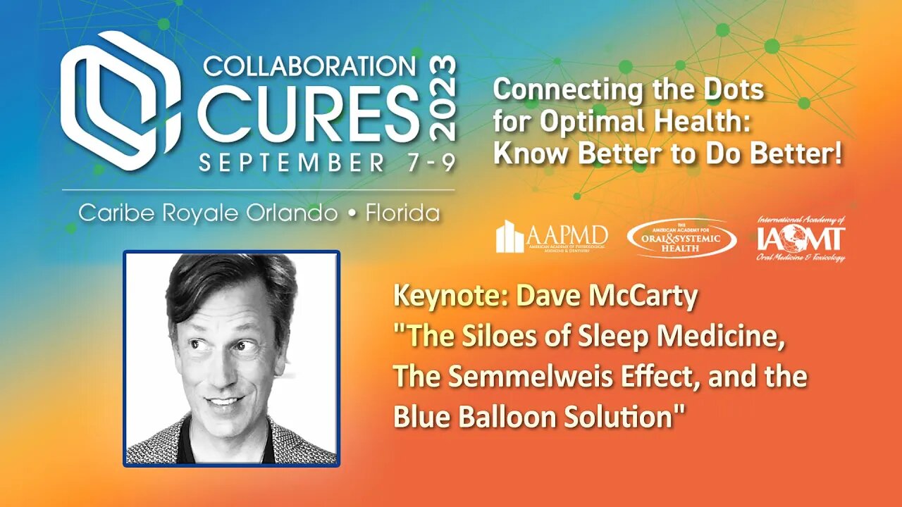 Dave McCarty, MD "The Siloes of Sleep Medicine, The Semmelweis Effect, & the Blue Balloon Solution"