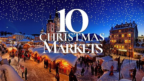 10 Most Beautiful Christmas Markets to Visit in Europe 🎅 | Christmas Markets 2023