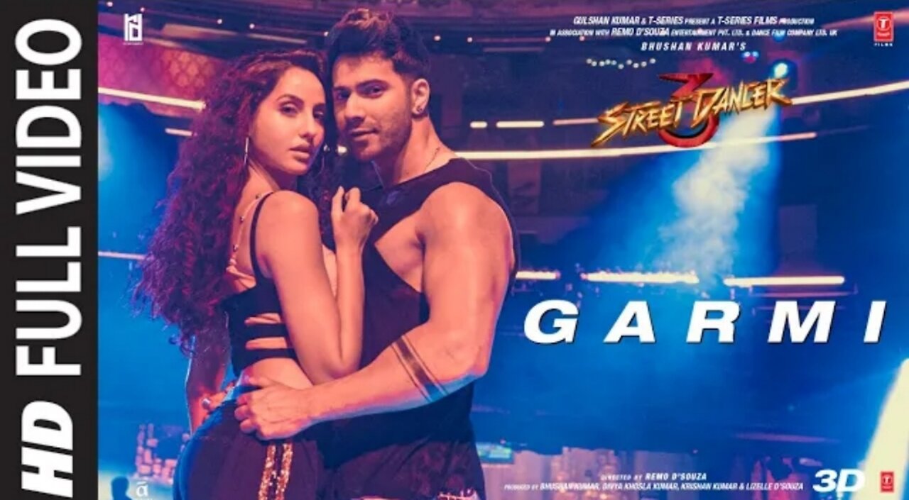 Full Song: Garmi | Street Dancer 3D | Varun D, Nora F, Badshah, Neha K | Remo D