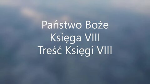 Państwo Boże - św.Augustyn Księga VIII - Treść Księgi VIII