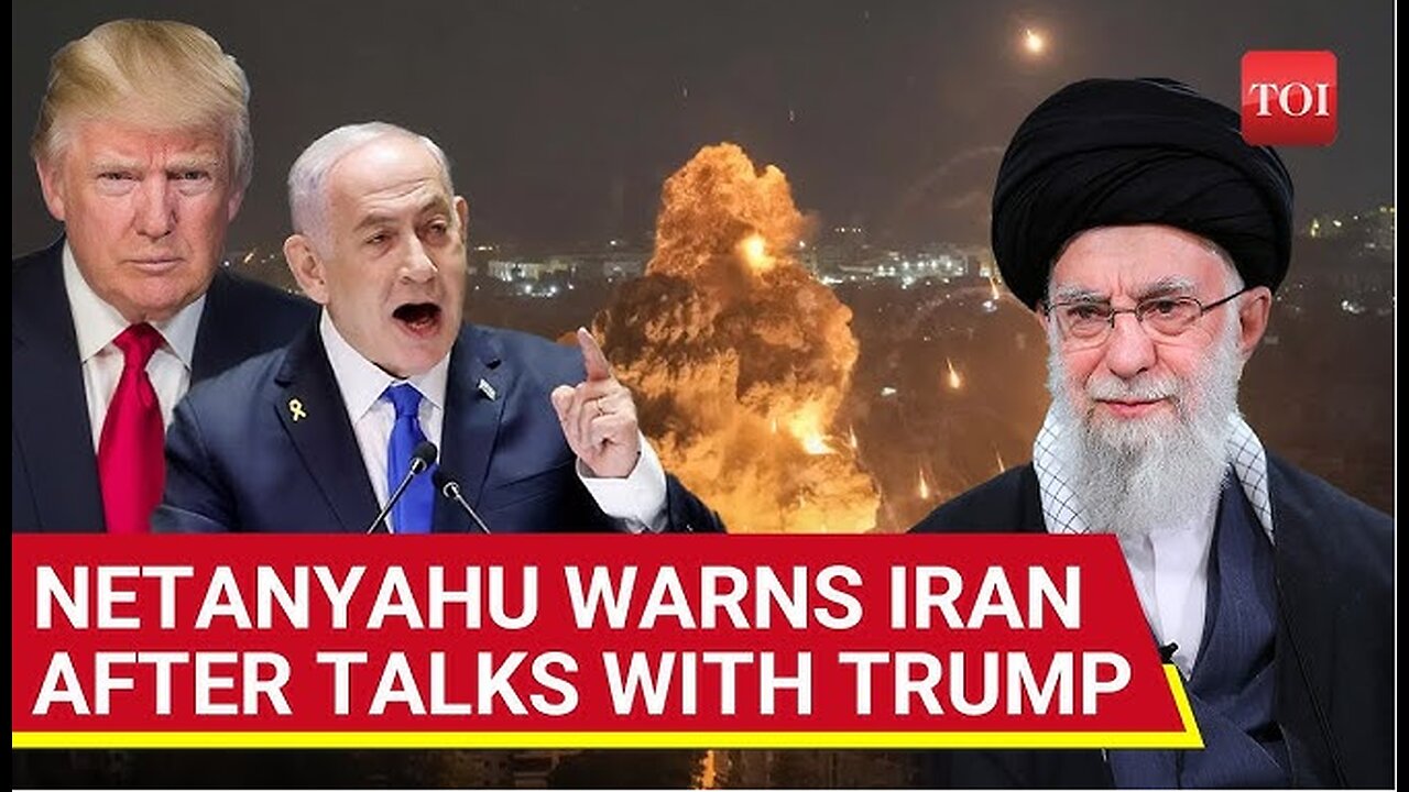 Netanyahu He and Trump See 'Eye-to-Eye' on Iran Threat