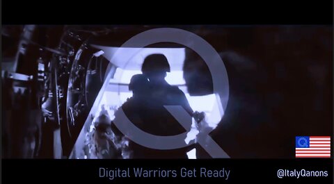 DIGITAL WARRIORS GET READY - ItalyQanons