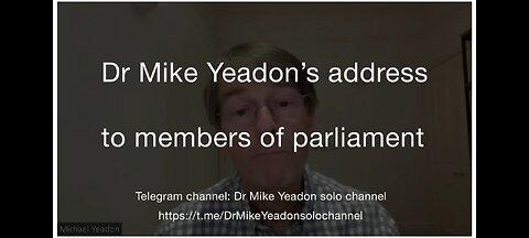 Dr. Mike Yeadon's address to the Members of UK Parliament (4 December 2023)